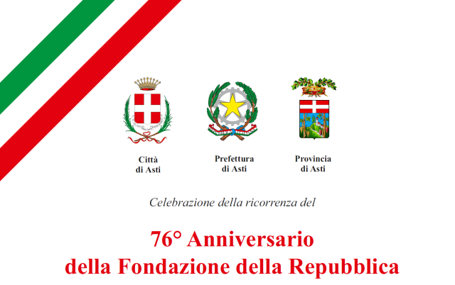 76° Anniversario della Fondazione della Repubblica ad Asti: programma
